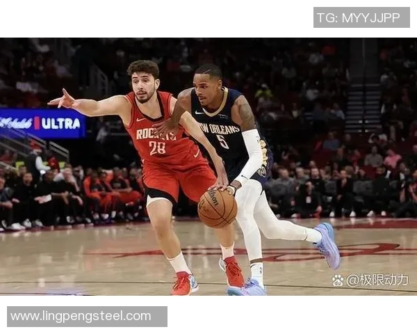 火箭队与鹈鹕队激战回放精彩瞬间全解析 火箭队与鹈鹕队激战回放精彩瞬间全解析